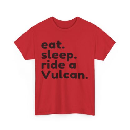 Eat Sleep Ride a Vulcan - Image 84