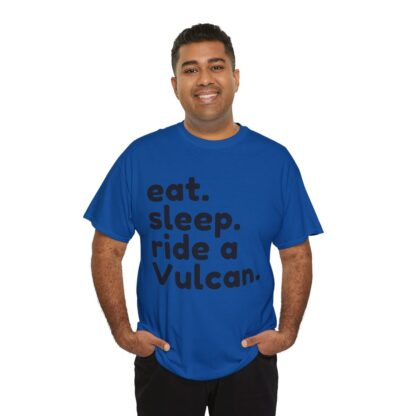 Eat Sleep Ride a Vulcan - Image 17