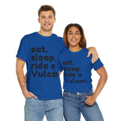 Eat Sleep Ride a Vulcan - Image 24